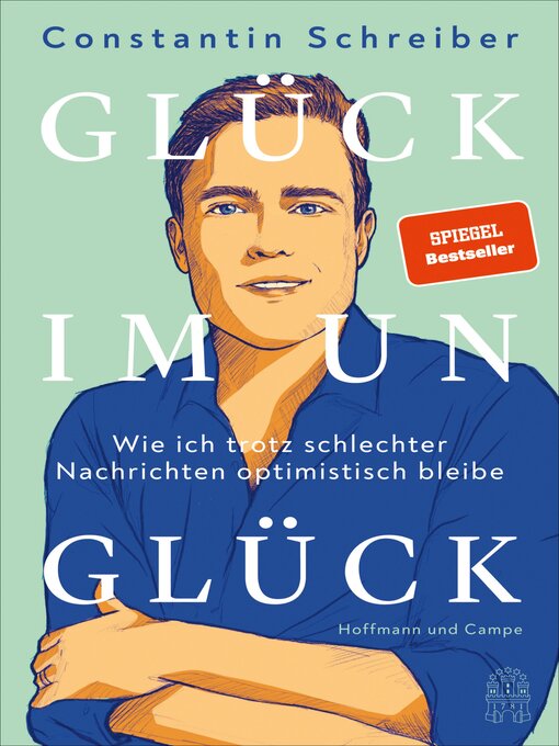 Title details for Glück im Unglück by Constantin Schreiber - Wait list